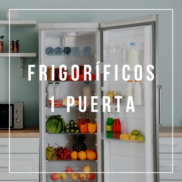 Frigoríficos 1 puerta