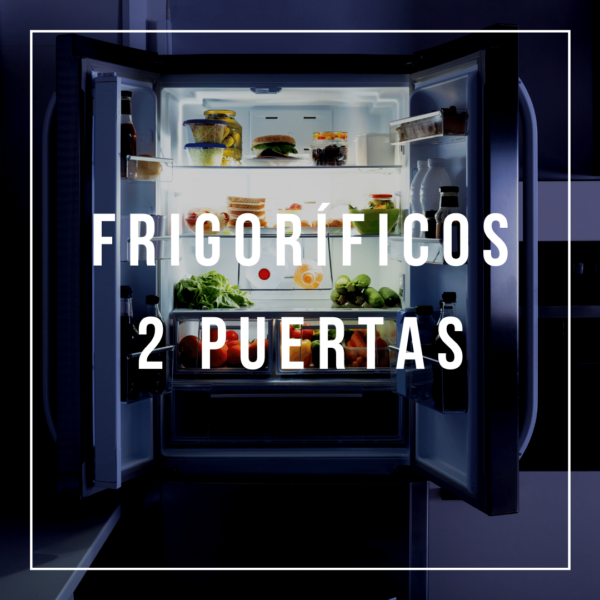 Frigoríficos 2 puertas