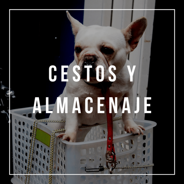 Cestos y almacenaje