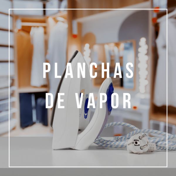 Planchas de vapor