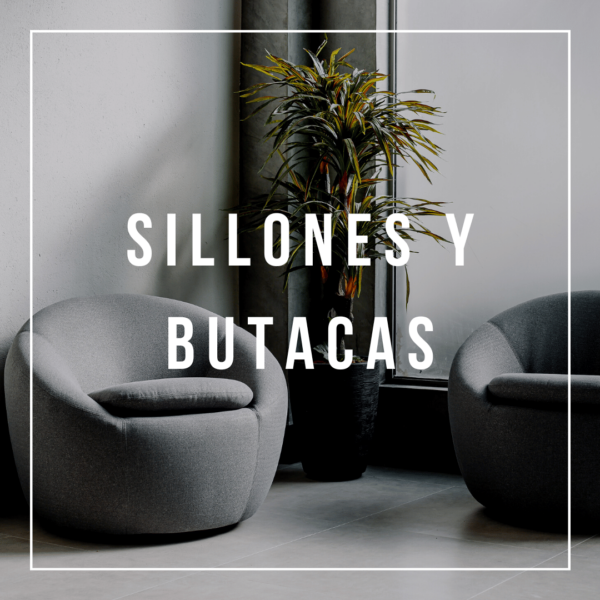 Sillones y butacas