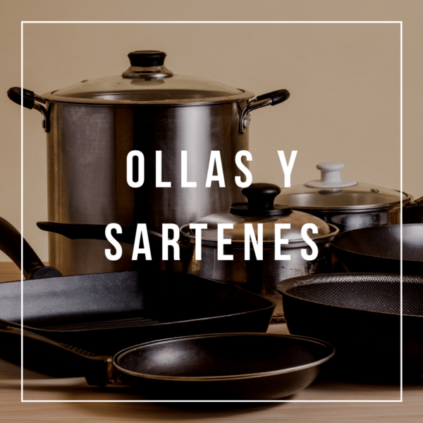 Ollas y Sartenes