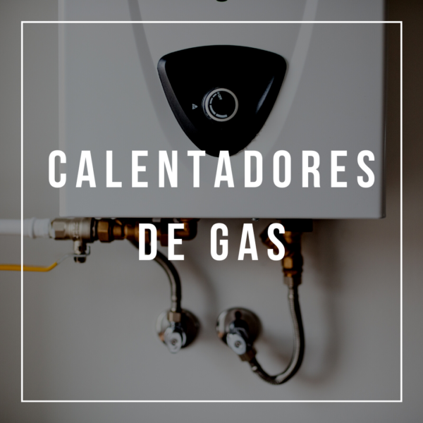 Calentadores de gas